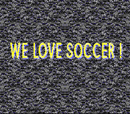 Sim, nós amamos futebol!